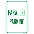 Signmission Parallel Parking, Heavy-Gauge Aluminum Rust Proof Parking Sign, 12" x 18", A-1218-24912 A-1218-24912